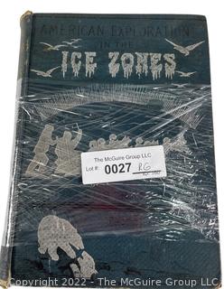 Book: " American Explorations in The Ice Zones" by J.E. Nourse, USN. Published by B.B. Russell. Boston. Illustrated 1884