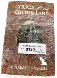 Book: "Lyrics From Cottonland" Poems by North Carolina's John Charles McNeill.  