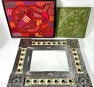 Three (3) Pieces of Wall Art, Including a Mexican Tile Framed Mirror (Mirror Damaged), Painted Tin Ceiling Tile and Kuna Mola Textile