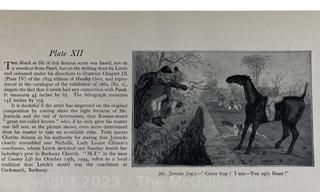 Loose Pages from book titled "The Noble Science - John Leech in the Hunting Field" by Thomas Bodkin. Published in London.  Descriptions of 14 Plates and Color Prints. 10 x 14" See the many photos posted in the photo gallery