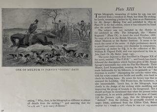 Loose Pages from book titled "The Noble Science - John Leech in the Hunting Field" by Thomas Bodkin. Published in London.  Descriptions of 14 Plates and Color Prints. 10 x 14" See the many photos posted in the photo gallery