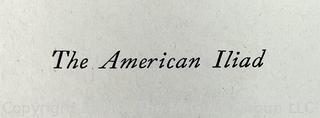 Book: "The American Iliad - The Epic Story of the Civil War As Narrated by Eyewitnesses and Contemporaries" by Otto Eisenschiml and Ralph Newman. Published by Bobbs-Merrill 1949 1st Edition 