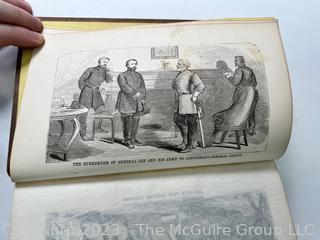 Book: "The Lives of General U.S. Grant and Schuyler Colfax".  This Work Is A Complete History Of The Lives Of General Ulysses S. Grant and of The Hon. Schuyler Colfax, From Their Birth Up To The Present Time (meaning 1868)  With engravings