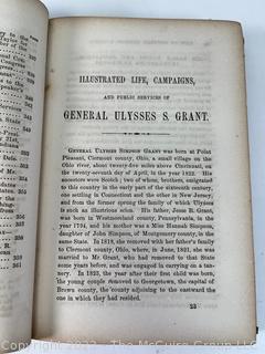 Book: "The Lives of General U.S. Grant and Schuyler Colfax".  This Work Is A Complete History Of The Lives Of General Ulysses S. Grant and of The Hon. Schuyler Colfax, From Their Birth Up To The Present Time (meaning 1868)  With engravings