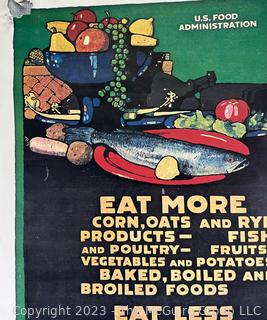 Original WWI U.S. Food Administration Poster “Eat More Corn, Oats And Rye” By L. N. Britton.  C 1918.  Some paper loss to upper left hand corner.  Measures 20" x 26"