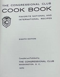 Four (4) Vintage Political Cook Books Including Carter Family Favorites and Congressional Cook Book. 