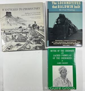 Three (3) Books on Railroads and The Myth of the Cherokee 