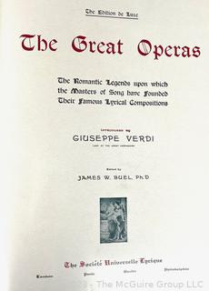 The Great Operas: The Romantic Legends upon which the Masters of Song have Founded their Famous Lyrical Compositions by James William Buel with Introduction by Giuseppe Verdi, 1899. 13 x 17"