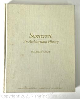 Book: "Somerset County Maryland - An Architectural History" by Paul Baker Touart