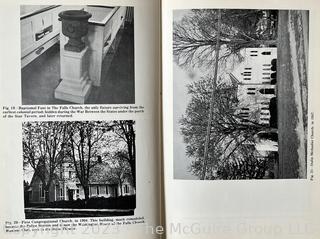 Books: "Falls Church: By Friends and Fireplaces" 1964 by Melvin Lee Steadman Jr.; and 1911 Falls Church Independence Day Celebration. The Village Improvement Society. 