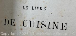 Book: Le Livre de Cuisine by Jules Gouffe Published by Librairie Hachette, Paris, 1870 Leather Bound Second Edition.