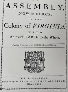 Original The Acts of Assembly, Now In Force, in The Colony of Virginia. Published by Order of The General Assembly. MDCCLXIX. [1769] Ephemera