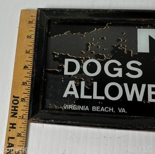 Framed Under Glass Vintage "No Dogs or Sailors Allowed On Grass" Sign.  8" x 19".