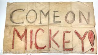 Circa 1950's/early 60's Linen Homemade Booster Poster for Mickey Mantle, New York Yankees Baseball.  Measures 35 x 20"