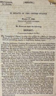 U.S. Senate Bill S 278 Entered March 17, 1840 re U.S. Government non-payment of subsistence provisions to a contractor, Clemens, Bryant and Co., during Cherokee Indians removal west of the Mississippi in 1840. 