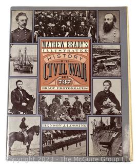 Matthew Brady's Illustrated History of the Civil War Book 