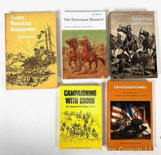 Five (5) Books Including Life in Custers Cavalry, Rocky Mountain Rendezvous and Indian Fights