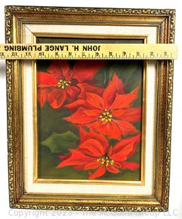 Framed Original Oil on Canvas of Poinsettias Signed by Artist.  13" x 16"