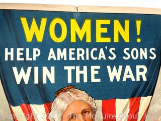 1917 WWI Second Liberty Loan Color Lithograph Poster - "Women! Help America's Sons Win The War", Painted by R. H. Porteaus, Published by Edwards & Deutsch Lithography Company, Chicago. 20" X 30".    Recent tears