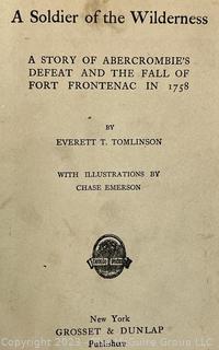  Seller Image  View Larger Image  A Soldier of the Wilderness. A Story of Abercrombie's Defeat and the Fall of Fort Frontenac in 1758  Everett T Tomlinson,