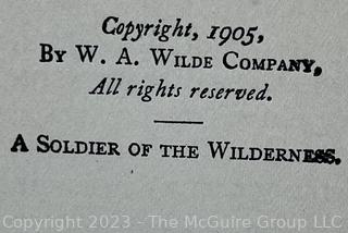  Seller Image  View Larger Image  A Soldier of the Wilderness. A Story of Abercrombie's Defeat and the Fall of Fort Frontenac in 1758  Everett T Tomlinson,