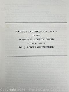 "In the Matter of J. Robert Oppenheimer", The United States Atomic Energy Commission. Published by Government Printing Office, Washington, 1954