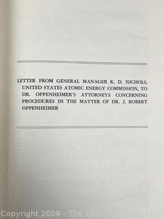 "In the Matter of J. Robert Oppenheimer", The United States Atomic Energy Commission. Published by Government Printing Office, Washington, 1954