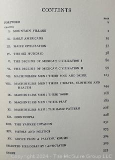 Two (2) Travel Books Including "Dependent Baggage" by Marie di Mario Wann, 1955 and "Mexico; A Study of Two Americas" Hardcover 1933 by Stuart Chase