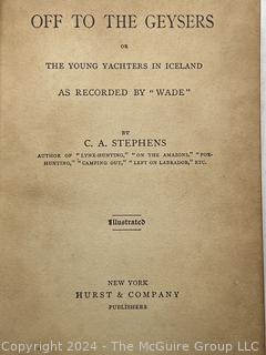 
Two (2) C.A.Stephens Books: Off To The Geysers and The Young Moose Hunters