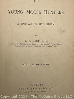 
Two (2) C.A.Stephens Books: Off To The Geysers and The Young Moose Hunters