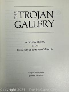 The Trojan Gallery: University Of Southern California by John Reynolds Published by University Of Southern California, 1980