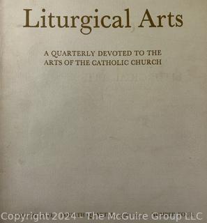 Six (6) Volumes of "Liturgical Arts: A Quarterly Devoted to the Arts of the Catholic Church 