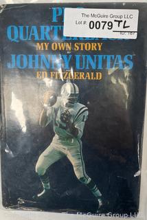 Pro Quarterback: My Own Story by Johnny Unitas and Ed Fitzgerald. 1965 First Printing