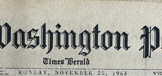 Five (5) 1963 Editions of The Washington Post Covering John F Kennedy JFK Assassination 