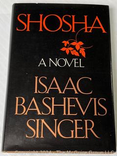 Shosha: A Novel by Isaac Bashevis Singer, Second Printing, 1978, Signed By Author