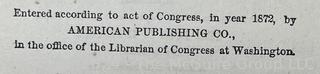 "Roughing It" by Mark Twain 1872 Illustrated Edition.  Leather Covers.  Published by American Publishing Company. Issued for Subscription Only and Not For Sale in Bookstores  