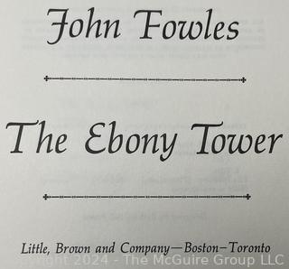 The Ebony Tower by John Fowles 1974, First Edition.
