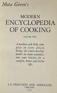 Meta Givens Modern Encyclopedia of Cooking, 1949 and America's Garden Book, 1939.