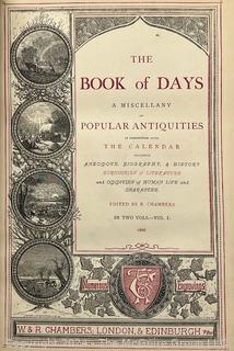 1866 The Book of Days: A Miscellany of Popular Antiquities in Connection with the Calendar Vol. 1