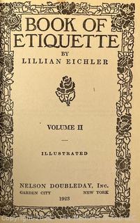 Four (4) Books Including Two Volume Set of Book Of Etiquette Lillian Eichler, The Beginnings of New England and American Independence 