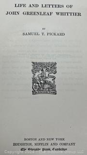 Life and Letters of John Greenleaf Whittier by Samuel T. Pickard, 1907