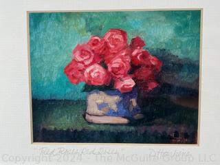 Framed Under Glass Original Oil of Red Roses by D. Harkins. Frame measures 16 x 18"