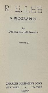 Four (4) Volume Set R.E. Lee by Douglas Southall Freeman 1934-1935. First Edition Books