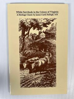 Three (3) Books Including Eminent Americans Namesakes of The Polaris,  Society of Colonial War No 9 & White Servitude In The Colony Of Virginia