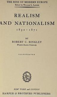 Two (2) Books Including Realism and Nationalism 1852-1871 by Robert C Binkley, 1935 & Reaction and Revolution 1814-1832 by Frederick B. Artz 