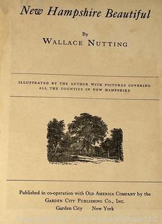 New Hampshire Beautiful by Wallace Nutting. 1923 Book

