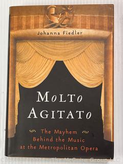 Four (4) Books Including The March of Folly by Barbara W. Tuchman 1st Edition 1984, The Story Of Mankind by Van Loon 1926, Molto Agitato by Johanna Fiedler,The Mayhem Behind the Music at the Metropolitan Opera and Harvard Song Book 1923