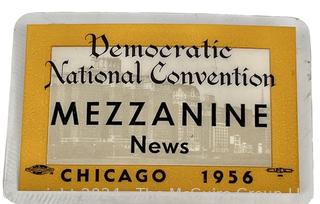 1956 Chicago Democratic Convention News Press Badge.  