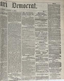 August 11, 1864 Edition of Daily Missouri Democrat Newspaper. Includes Civil War Battle of the Crater (Petersburg, VA)