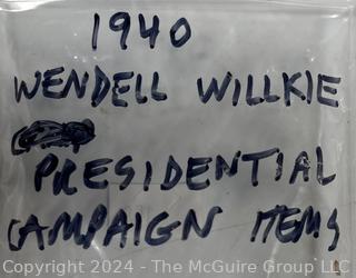 1940 Wendell Willkie Presidential Campaign Items